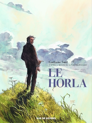 Guillaume Sorel (Le Horla) : « Je ne crois pas au fantastique »