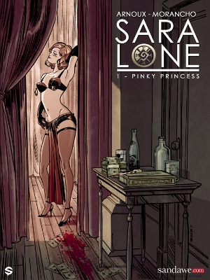 10 planches pour Sara Lone T1 : Pinky princess (Erik Arnoux et David Morancho) - Sandawe