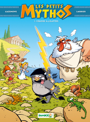 Les petits Mythos - Foudre à gratter (Christophe Cazenove et Philippe Larbier) - Bamboo