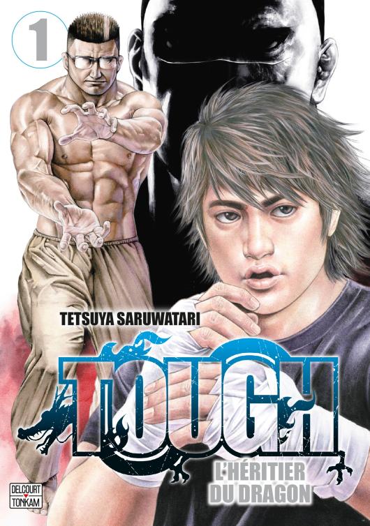 Tough - L'héritier du dragon 1