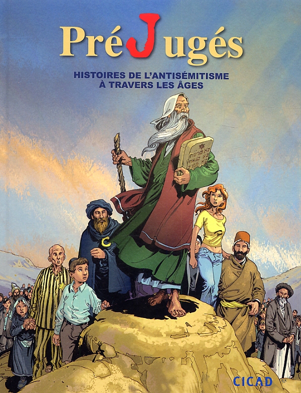 PréJugés - Histoires de l'antisémitisme à travers les âges